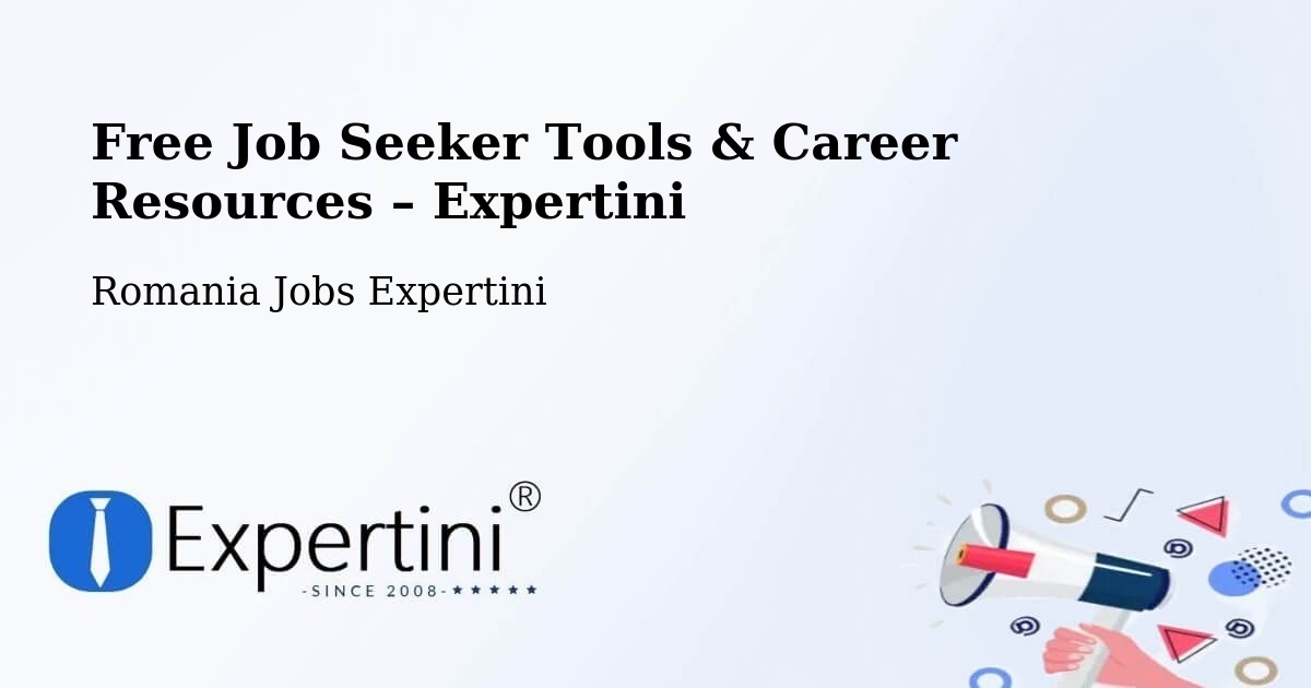 Free Job Seeker Tools & Career Resources – Parța - Parța, Romania Jobs Expertini
