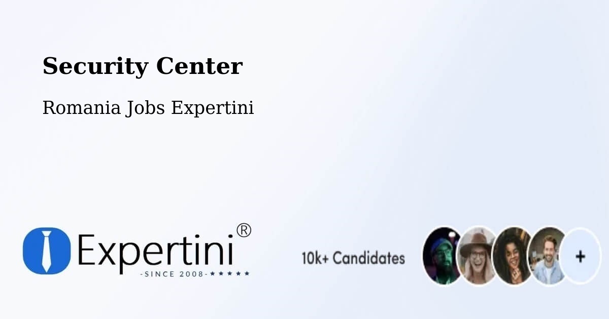 Security & Compliance – Parța - Romania Jobs Expertini